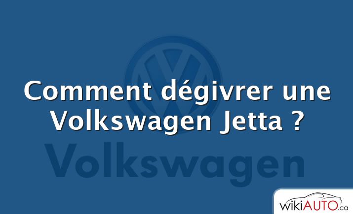 Comment dégivrer une Volkswagen Jetta ?