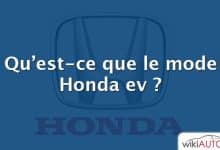 Qu’est-ce que le mode Honda ev ?